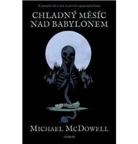 Chladný měsíc nad Babylonem