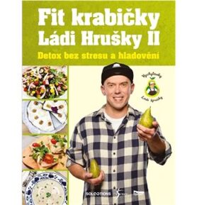 Fit krabičky Ládi Hrušky II: Detox bez stresu a hladovění