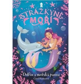 Strážkyně moří Delfín a mořská panna