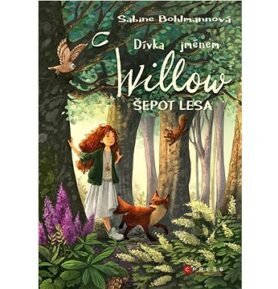 Dívka jménem Willow Šepot lesa
