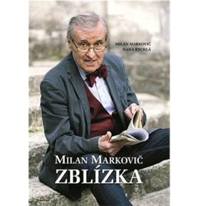 Milan Markovič Zblízka