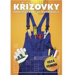 Křížovky praktické rady do domácnosti