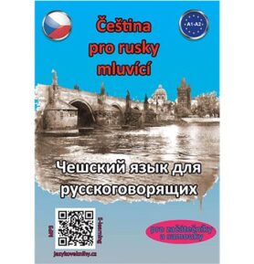 Čeština pro rusky mluvící: pro začátečníky a samouky