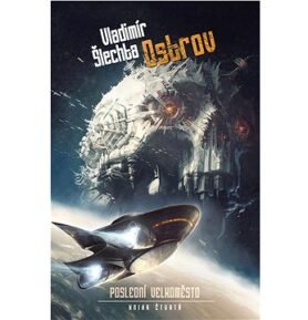 Ostrov: Poslední velkoměsto, kniha čtvrtá