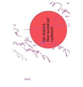 Muž na pokraji vzplanutí: Haiku z diáře 2017—2018
