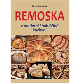 Remoska: v moderní i babiččině kuchyni