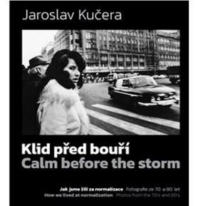 Klid před bouří: Jak jsme žili za normalizace. Fotografie ze 70. a 80. let