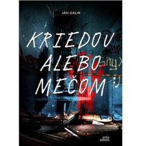 Kriedou alebo mečom