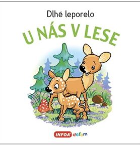 U nás v lese: Dlhé leporelo