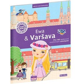 Ewa & Varšava: Město plné samolepek