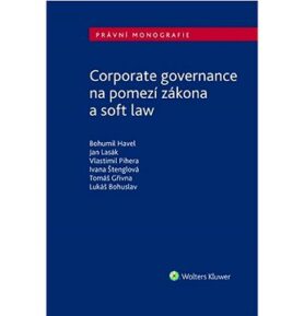 Corporate governance na pomezí zákona a soft law