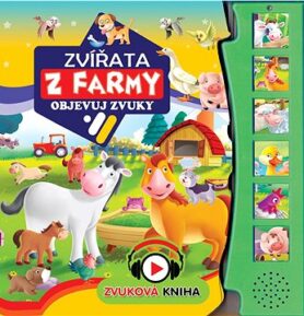 Objevuj zvuky Zvířata z farmy