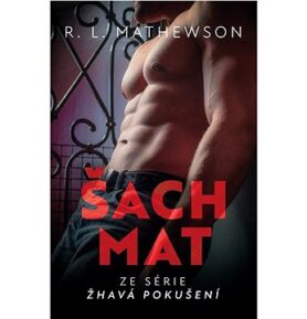 Šach mat: Ze série Žhavá pokušení