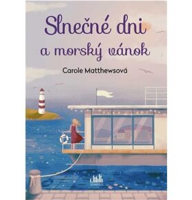 Slnečné dni a morský vánok