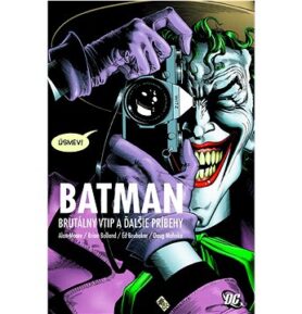 Batman Brutálny vtip a ďalšie príbehy