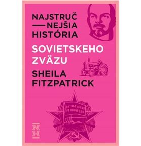 Najstručnejšia história Sovietskeho zväzu