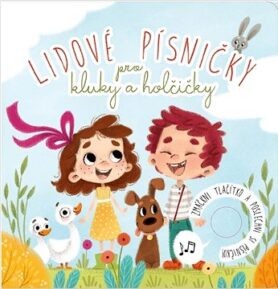 Lidové písničky pro kluky a holčičky