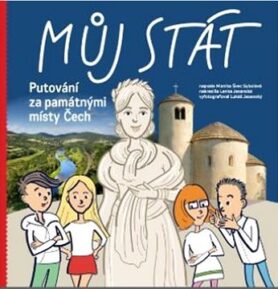 Můj stát Putování za památnými místy Čech