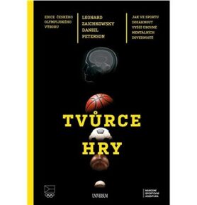 Tvůrce hry: Jak ve sportu dosáhnout vyšší úrovně mentálních dovedností