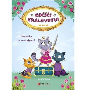 Kočičí království: Mourinka na první výpravě