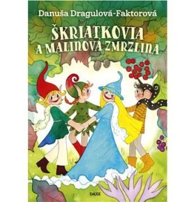 Škriatkovia a malinová zmrzlina