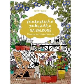 Fantastická zahrádka na balkoně: Šťavnatá sklizeň po celý rok