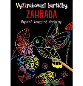 Vyškrabovací kartičky ZAHRADA: Vytvoř kouzelné obrázky! + škrabátko