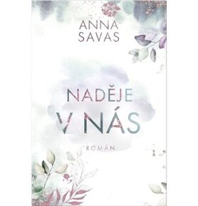 Naděje v nás