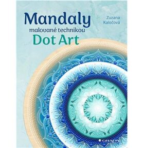 Mandaly malované technikou Dot Art