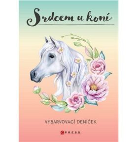 Srdcem u koní: Vybarvovací deníček