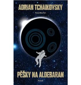 Pěšky na Aldebaran