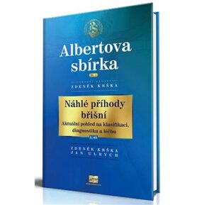 Náhlé příhody břišní: Aktuální pohled na klasifikaci, diagnostiku a léčbu