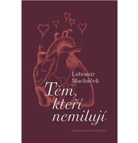 Těm, kteří nemilují