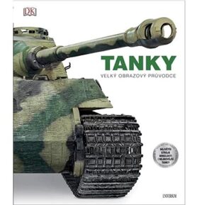 Tanky: Velký obrazový průvodce