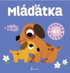 Mláďátka: Zvuková knížka
