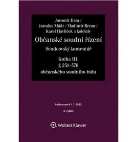 Občanské soudní řízení Soudcovský komentář Kniha III.
