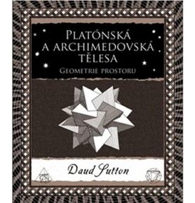 Platónská a archimedovská tělesa: Geometrie prostoru