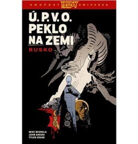 Ú.P.V.O. Peklo na zemi Rusko