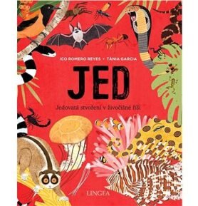 Jed: Jedovatá stvoření v živočišné říši