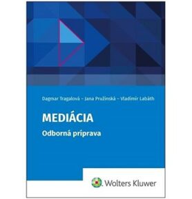 Mediácia: Odborná príprava