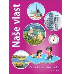 Naše vlast: Člověk a jeho svět