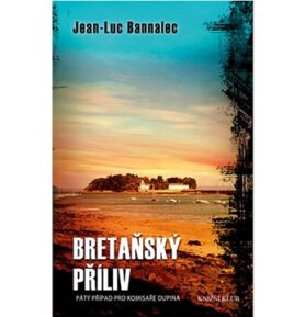Bretaňský příliv: Pátý případ pro komisaře Dupina