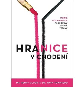 Hranice v chodení: Dobré rozhodnutia podporujú zdravé vzťahy