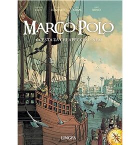 Marco Polo: 1. Cesta za chlapeckým snem
