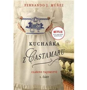 Kuchařka z Castamaru: Clařino tajemství