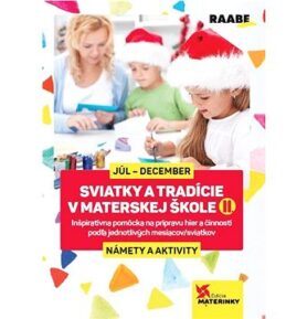 Sviatky a tradície v materskej škole II.