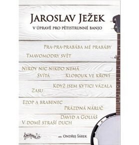 Jaroslav Ježek v úpravě pro pětistrunné banjo