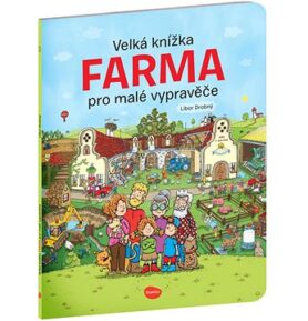 Velká knížka Farma pro malé vypravěče