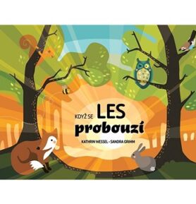 Když se les probouzí