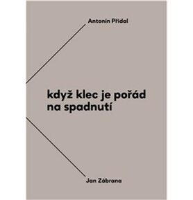 Když klec je pořád na spadnutí